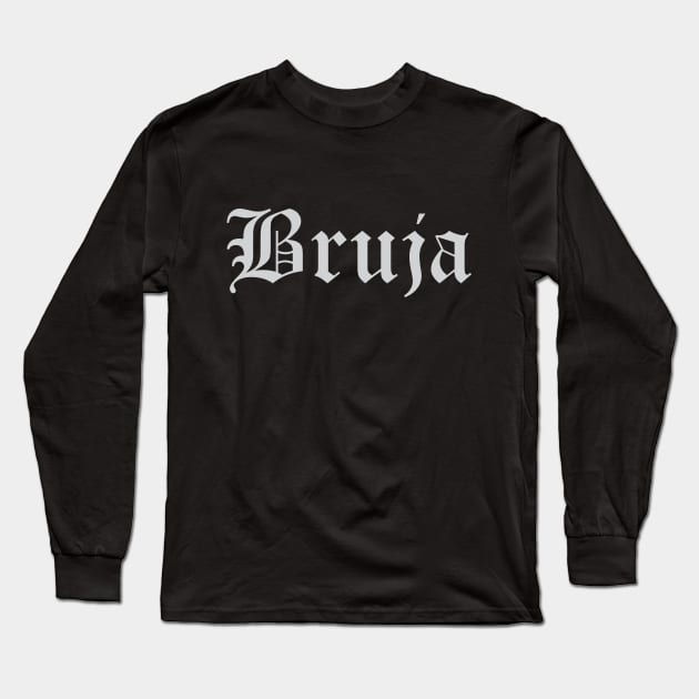 Bruja Long Sleeve T-Shirt by BlackRavenOath